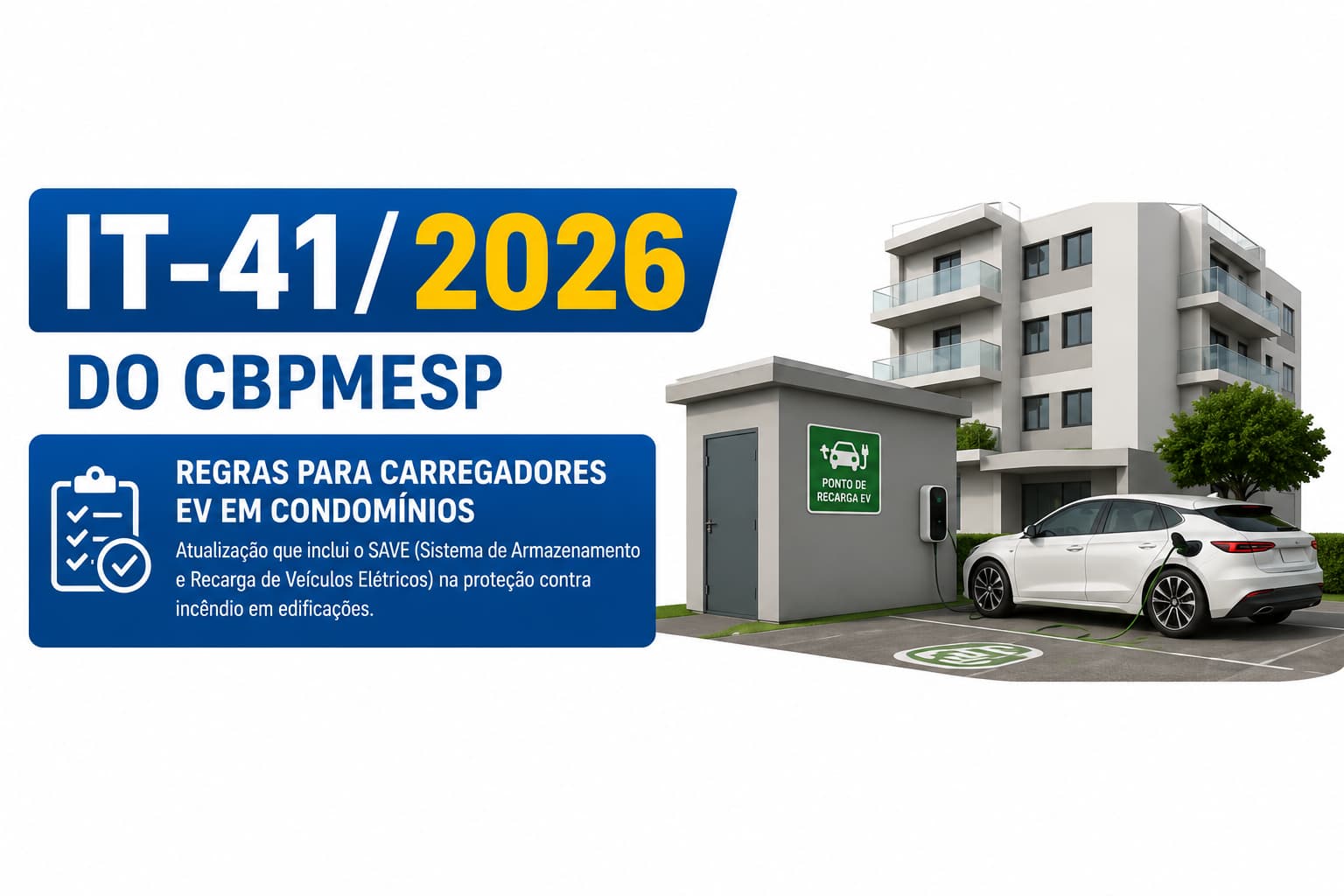 IT-41/2026 do Corpo de Bombeiros SP para carregadores EV em SJC
